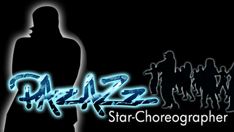 PAzAZz StAr-Choreographer Hip Hop Dance Classes And Choreography